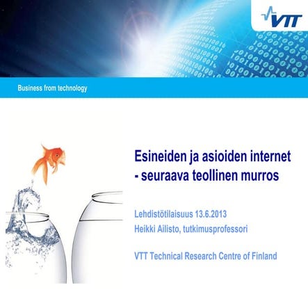 VTT Esineiden ja asioiden internet Heikki Ailisto
