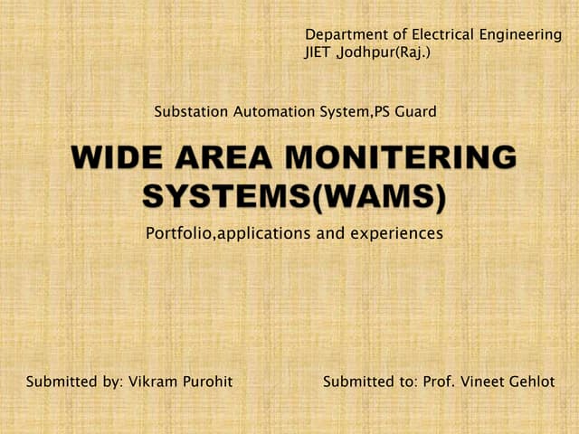 WIDE AREA MONITORING SYSTEMS(WAMS)