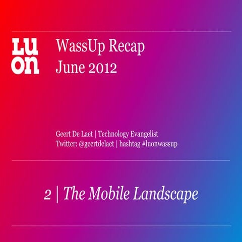 WassUp Recap -  June 2012 - part 2