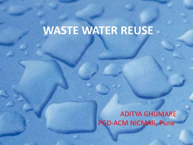 Waste water reuse1