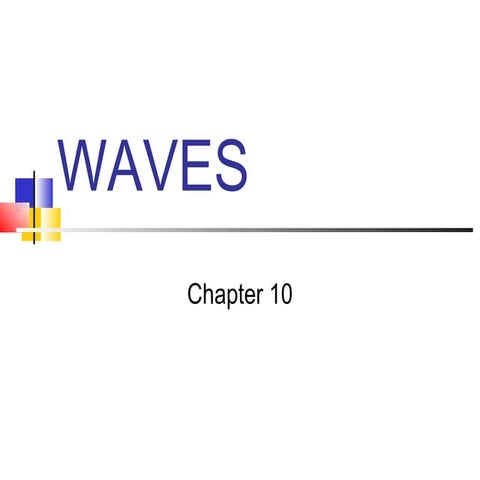 Waves presentation