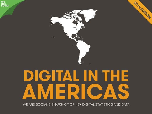 Social, Digital & Mobile in The Americas