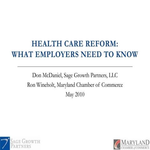 Health Care Reform: What Employers Need to Know
