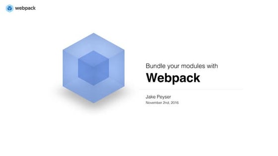 Bundle your modules with Webpack