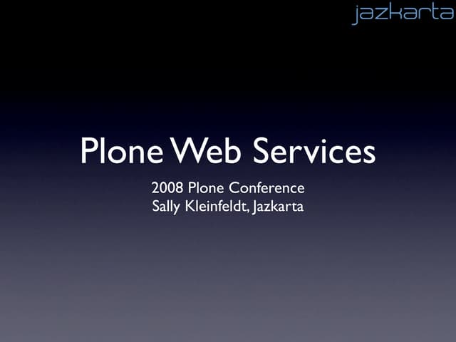 Plone Web Services