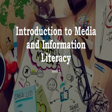 Week 5 Part 2 - Introduction to Media and Information Literacy.pptx
