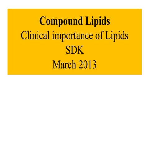  lipid clinical importance sdk 2013