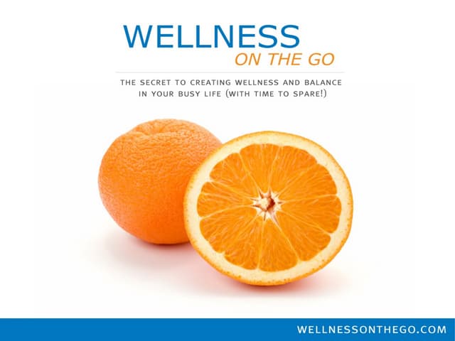 Wellness On The Go Sample Workshop