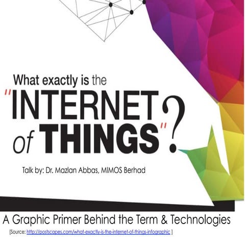 What exactly is the "Internet of Things"?
