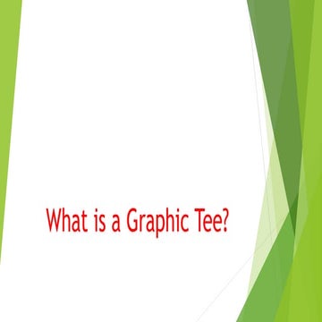 What is a Graphic Tee.pptx