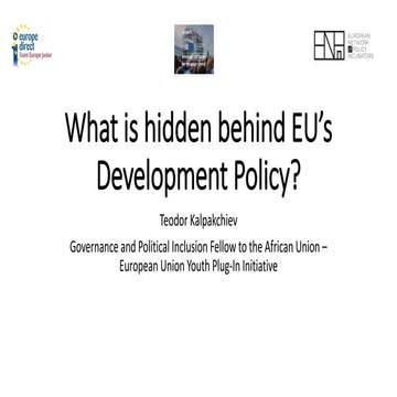 What is hidden behind eu’s development policy