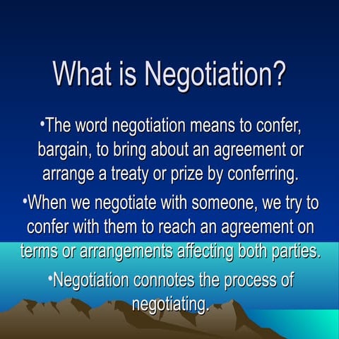 What is negotiation