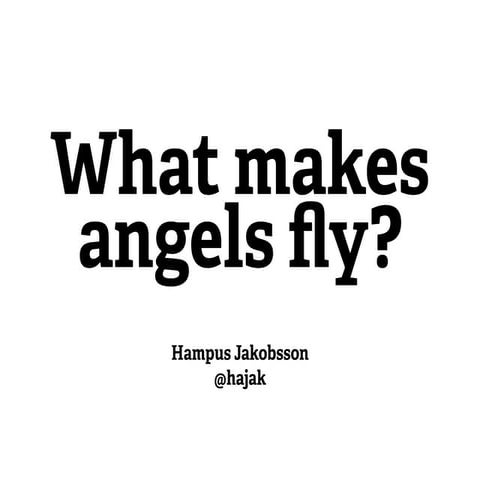What makes angels fly