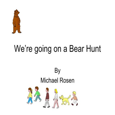 Where All Going On A Bear Hunt