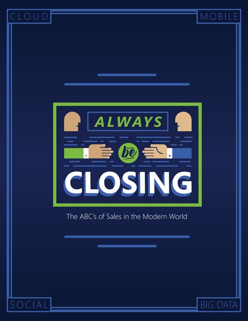 Whitepaper: Always be Closing