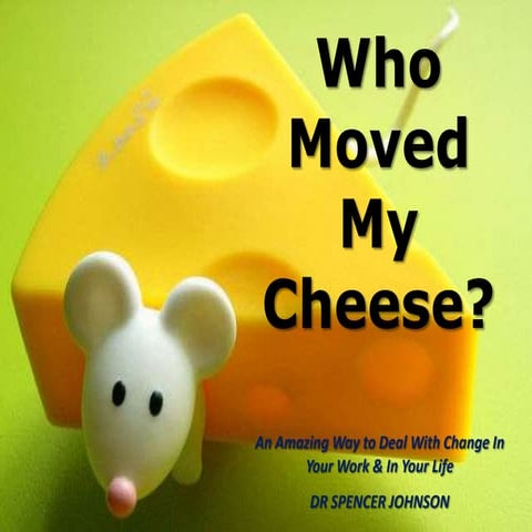 Who moved my cheese   new version2