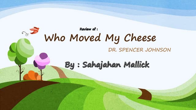 Who moved my cheese ppt 