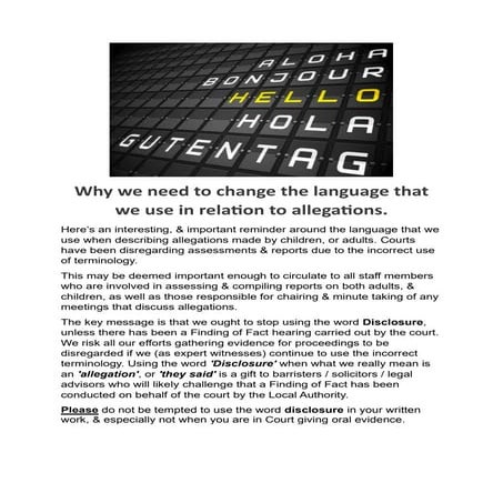 Why we need to change the language that we use in relation to allegations