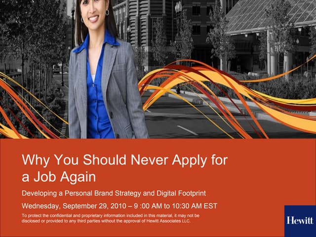 Why you should never apply for a job - Lee Hecht Harrison 9/29/10