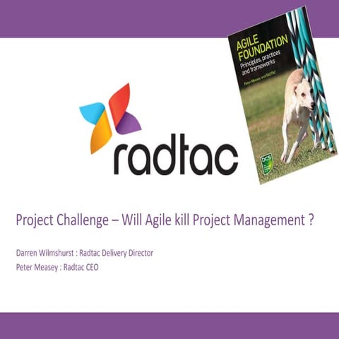 Will Agile kill Project Management