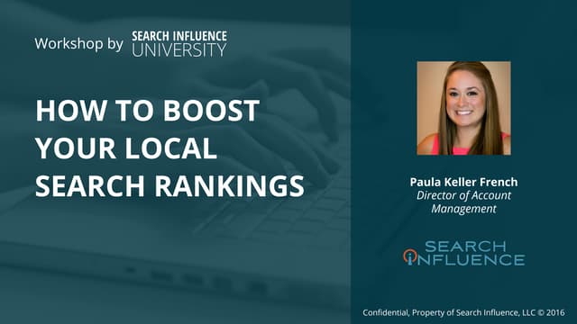 Search influence University - How To Boost Your Local Search Rankings