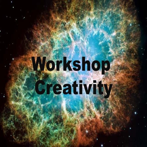 Workshop creativity