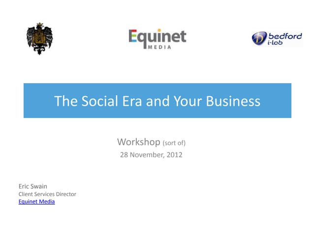The Social Era and Your Business