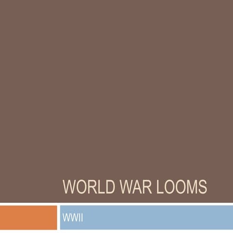 World war looms