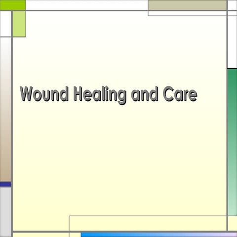 Wound healing and care presentation