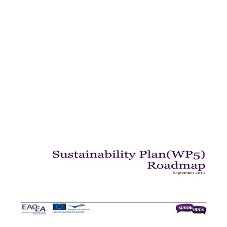 Sustainability Plan. Roadmap