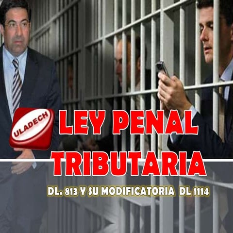 PPT LEY PENAL TRIBUTARIA 2012-ULADECH PIURA-AYALA TANDAZO EDUARDO