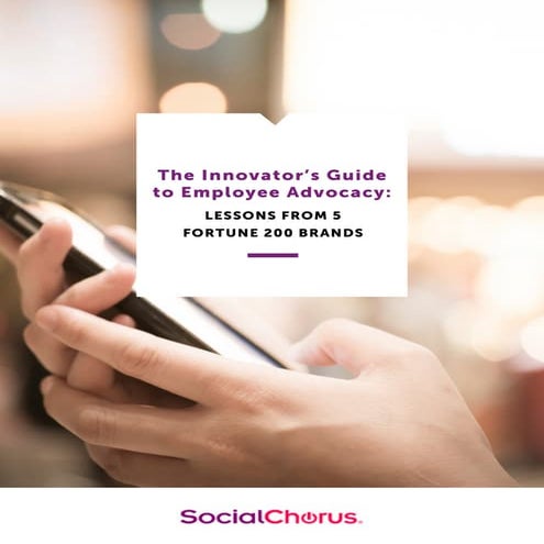The Innovator's Guide to Employee Advocacy