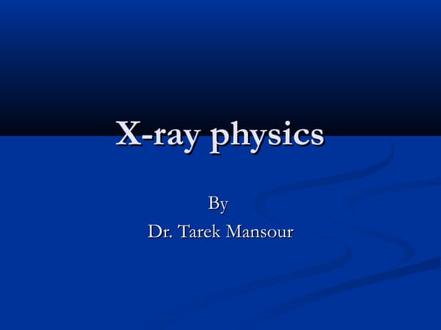 X ray physics