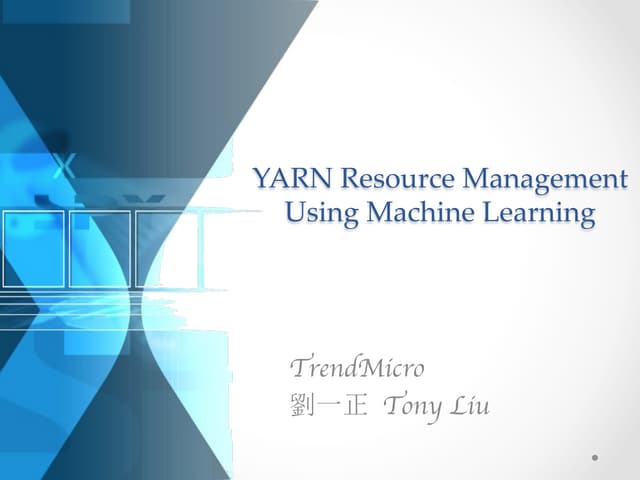 Yarn Resource Management Using Machine Learning