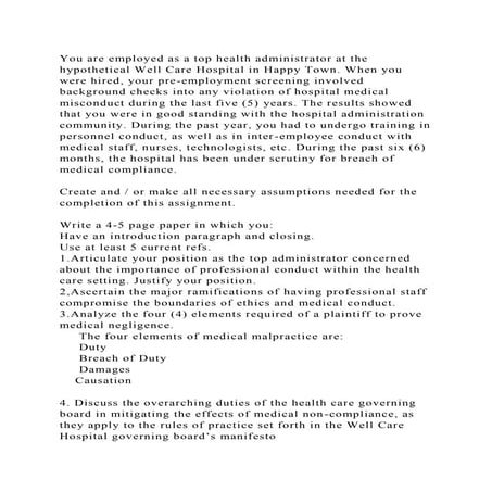 You are employed as a top health administrator at the hypothetical W.docx