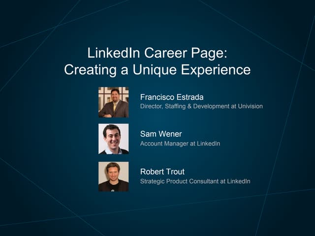 Your LinkedIn Career Page Creating a Unique Experience | Talent Connect Vegas...