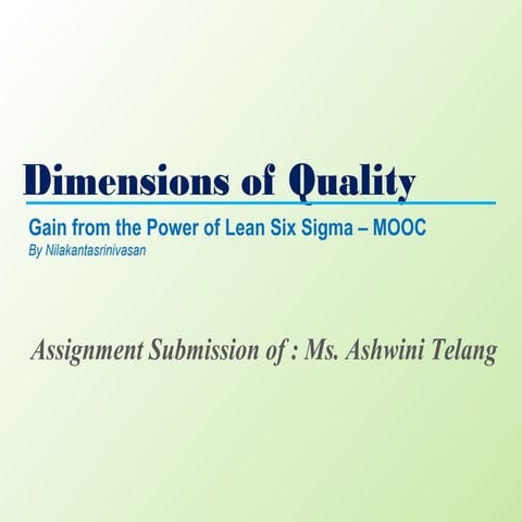 Ashwini Telang - lean 6 sigma - dimensions of quality