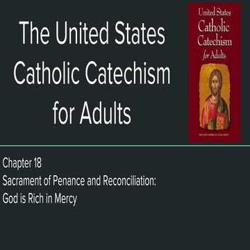 The United States Catholic Catechism For Adults chapter 18