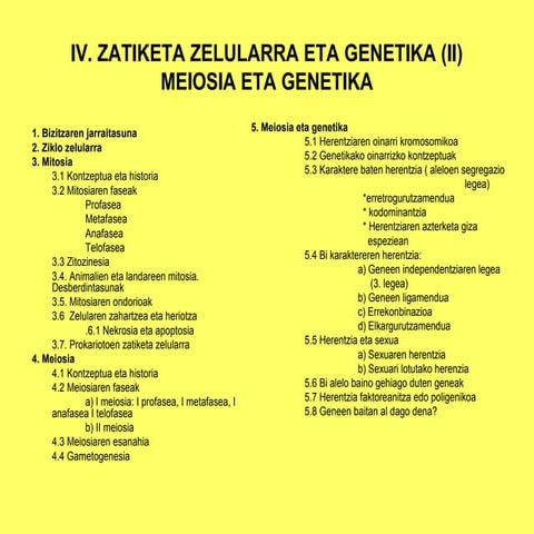 Zatiketa zelularra ii, genetika