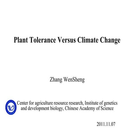 Zhang Wen Sheng — Plant tolerance vs climate change