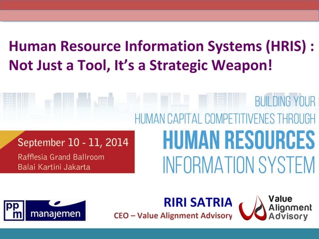 HRIS IS NOT JUST A TOOL .. IT'S A STRATEGIC WEAPON!