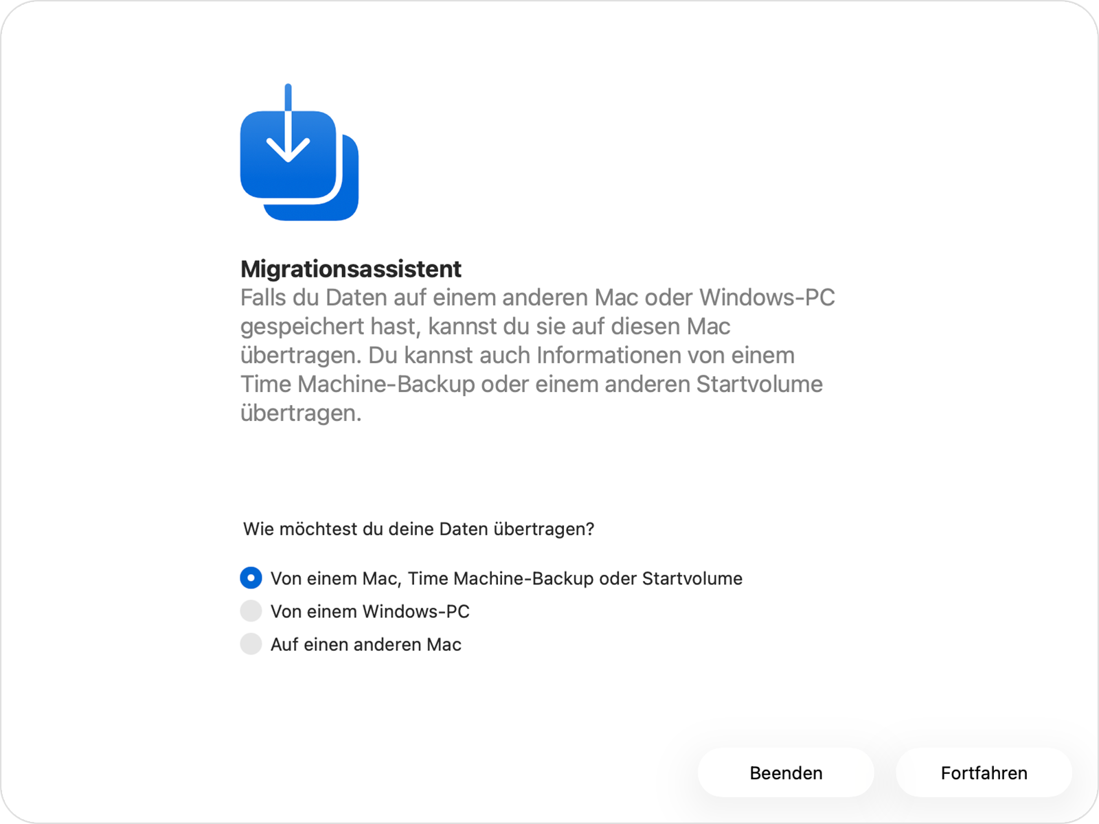 Migrationsassistent mit ausgewählter Option „Von einem Mac, Time Machine-Backup oder vom Startvolume“.