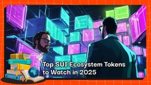 Top SUI Ecosystem Tokens to Watch in 2025