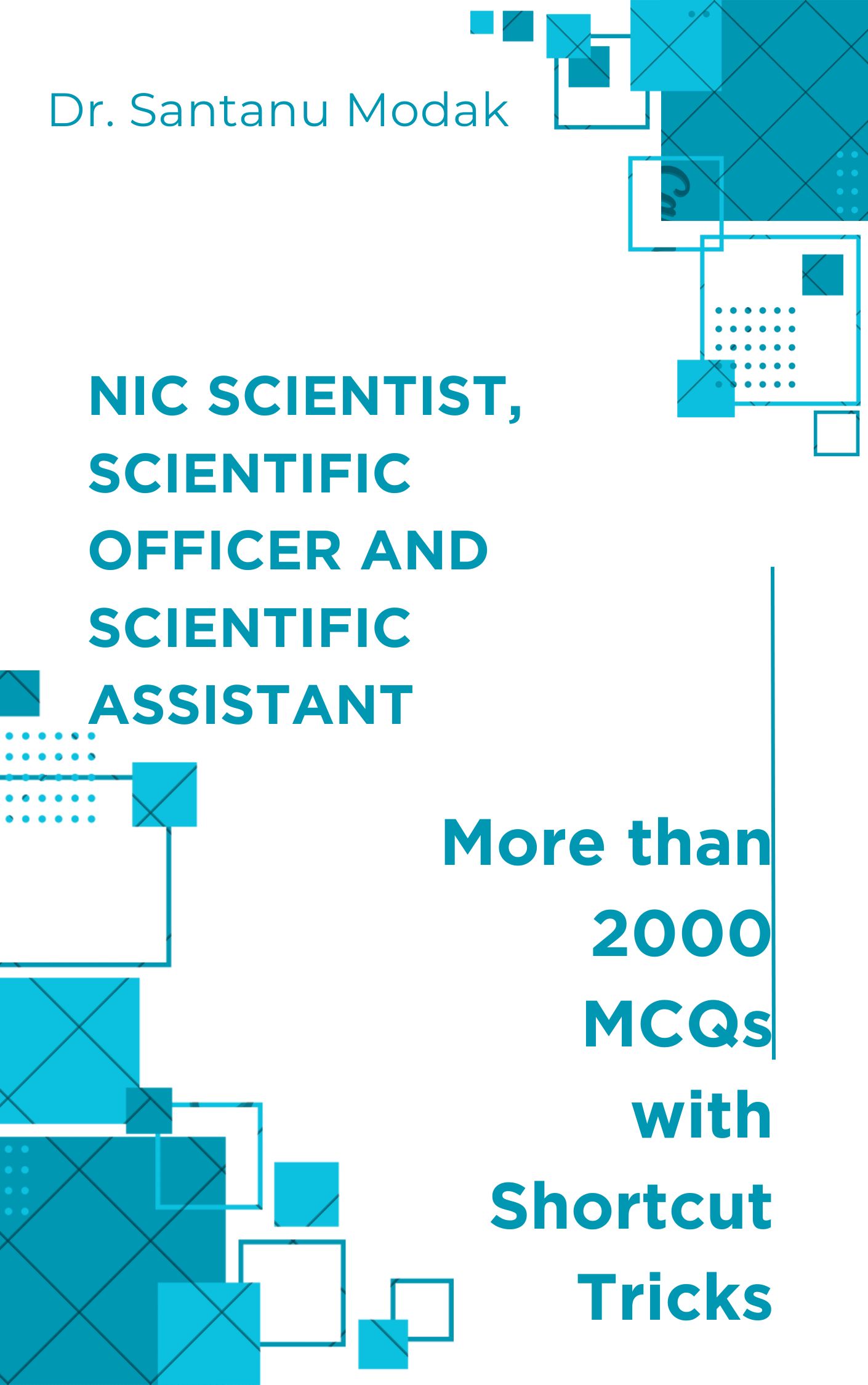 NIC Scientist, Scientific Officer and Scientific Assistant Recruitment guide book