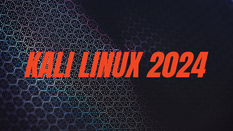 Kali Linux 2024