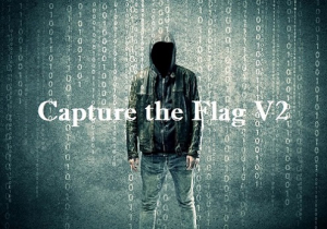 Ethical Hacking - Capture the Flag Walkthroughs - v2 Ethical Hacking - Capture the Flag Walkthroughs - v2