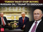 Image for ‘Stop buying Russian oil’: Trump tells Erdogan