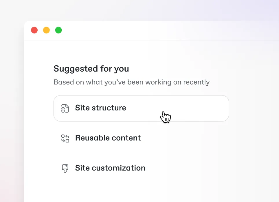 A screenshot showing published documentation that shows suggested docs pages or topics, based on what the users has recently been doing in the related product or app