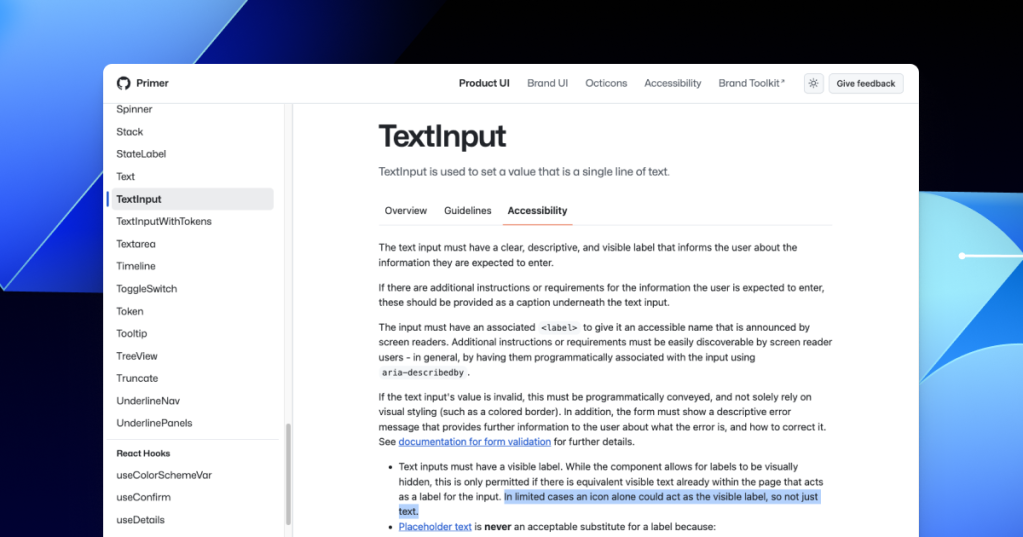 TextInput component accessibility docs on Primer.style with text highlighted that says: In limited cases an icon alone could act as the visible label.