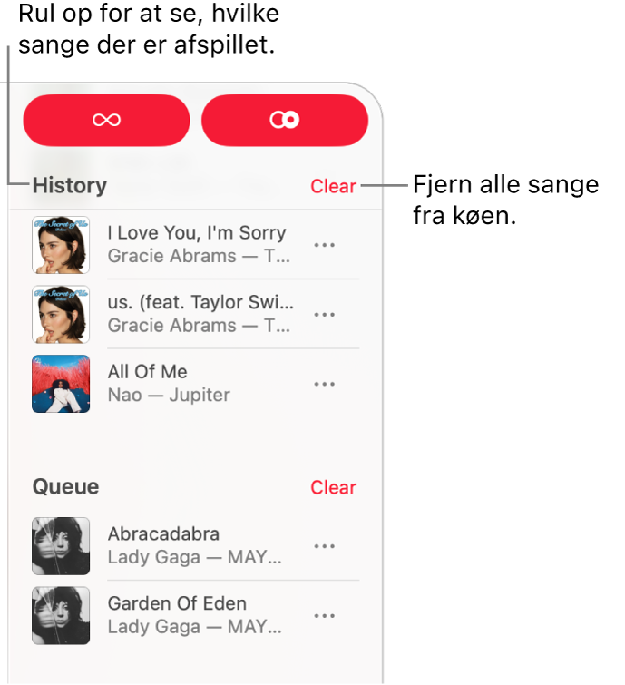 Køen er synlig i øverste højre hjørne af Apple Music. Sektionerne Historik, Kø og Fortsæt afspilning vises.